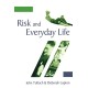 Risk and Everyday Life
