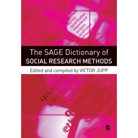 The SAGE Dictionary of Social Research Methods