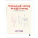 Thinking and Learning Through Drawing: In Primary Classrooms