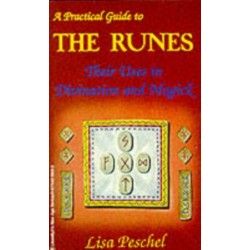 A Practical Guide to the Runes: Their Uses in Divination and Magick