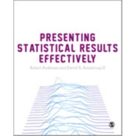 Presenting Statistical Results Effectively