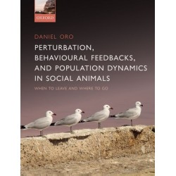 Perturbation, Behavioural Feedbacks, and Population Dynamics in Social Animals: When to leave and where to go