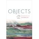 Objects: Nothing out of the Ordinary