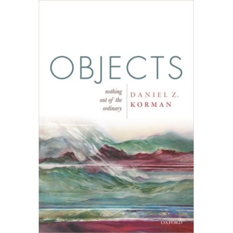 Objects: Nothing out of the Ordinary