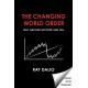 The Principles for Dealing with the Changing World Order: Why Nations Succeed and Fail