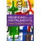 Reminded by the Instruments: David Tudor's Music