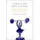 Singular and Plural: Ideologies of Linguistic Authority in 21st Century Catalonia