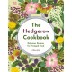 The Hedgerow Cookbook: Delicious Recipes for Foraged Food