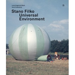 Stano Filko: Universal Environment