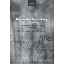 Unbounded Dependency Constructions: Theoretical and Experimental Perspectives