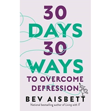 30 Days 30 Ways To Overcome Depression