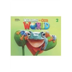 Welcome to Our World 2: Activity Book