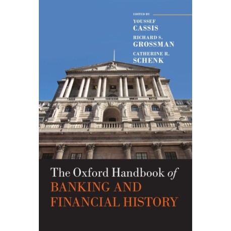 The Oxford Handbook of Banking and Financial History