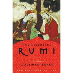 The Essential Rumi Revised: A Poetry Anthology