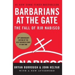 Barbarians at the Gate: The Fall of RJR Nabisco