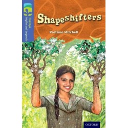 Oxford Reading Tree TreeTops Myths and Legends: Level 17: Shapeshifters