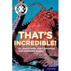 Project X Comprehension Express: Stage 1: That's Incredible!