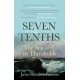 Seven-Tenths: The Sea and its Thresholds