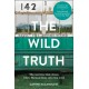 The Wild Truth: The Secrets That Drove Chris Mccandless into the Wild