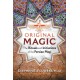 Original Magic: The Rituals and Initiations of the Persian Magi