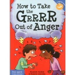 How to Take the Grrrr Out of Anger