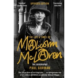 The Life & Times of Malcolm McLaren: The Biography