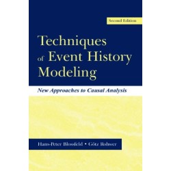 Techniques of Event History Modeling: New Approaches to Casual Analysis