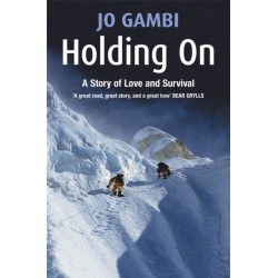 Holding On: A story of love and survival