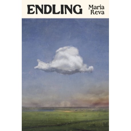 Endling: LONGLISTED FOR THE BOOKER PRIZE AND WINNER OF THE GORDON BURN PRIZE