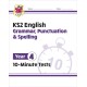 KS2 Year 4 English 10-Minute Tests: Grammar, Punctuation & Spelling
