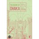 The Book of Dhaka: A City in Short Fiction