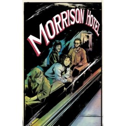 Morrison Hotel: Graphic Novel