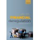 Financial Deregulation: A Historical Perspective
