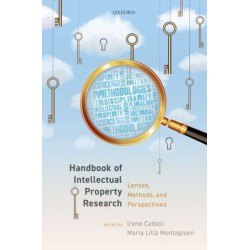 Handbook of Intellectual Property Research: Lenses, Methods, and Perspectives