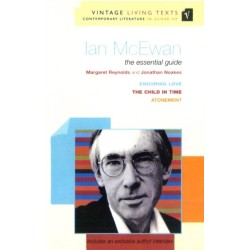 Ian McEwan: The Essential Guide