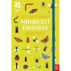 National Trust: Out and About Minibeast Explorer: A children’s guide to over 60 different minibeasts