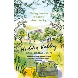 Hidden Valley: Finding freedom in Spain's deep country