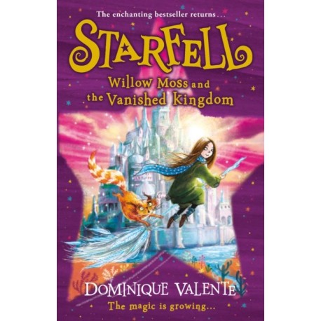 Starfell: Willow Moss and the Vanished Kingdom