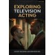 Exploring Television Acting