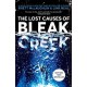 The Lost Causes of Bleak Creek: A Novel