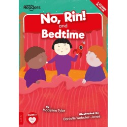 No, Rin! and Bedtime