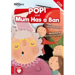 POP! and Mum Has a Ban