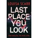 Last Place You Look: A gripping police procedural crime thriller