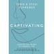 Captivating Expanded Edition: Unveiling the Mystery of a Woman's Soul (The Perfect Christmas Gift for Christian Women)