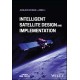 Intelligent Satellite Design and Implementation