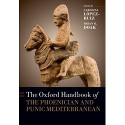 The Oxford Handbook of the Phoenician and Punic Mediterranean