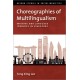Choreographies of Multilingualism: Writing and Language Ideology in Singapore