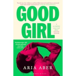 Good Girl: Shortlisted for the Women's Prize for Fiction 2025