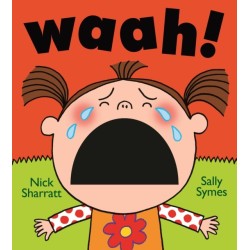 Waah!