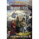 Dragonlance: Dragons of Fate: (Dungeons & Dragons)